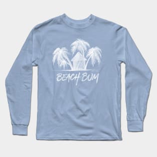 Beach Bum Long Sleeve T-Shirt